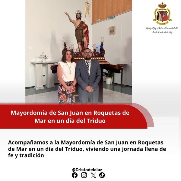 Acompañamos a la Mayordomía de San Juan en Roquetas en un día del Triduo, viviendo una jornada llena de fe y tradición.