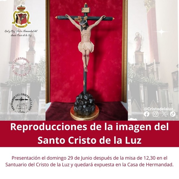PRESENTACIÓN DE LA REPRODUCCIÓN DE LA IMAGEN DEL SANTO CRISTO DE LA LUZ.