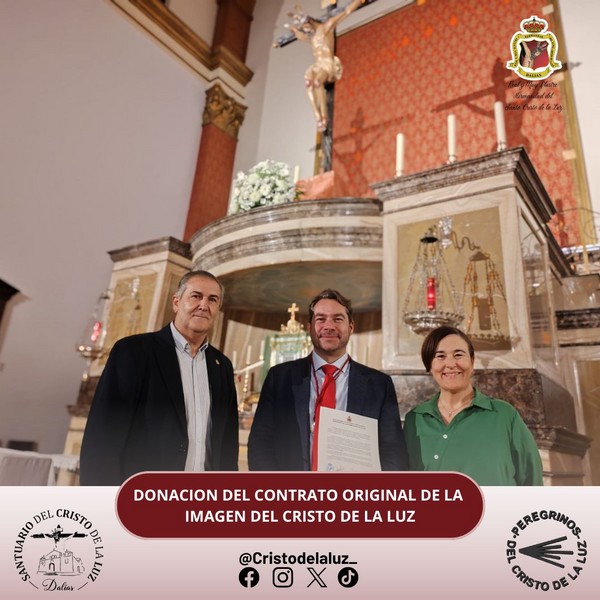 DONACION DEL CONTRATO ORIGINAL DE LA IMAGEN DEL CRISTO DE LA LUZ A SU HERMANDAD.