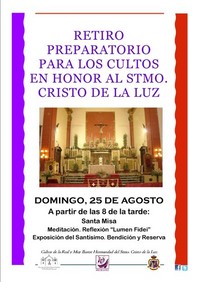 RETIRO PREPARATORIO PARA LOS CULTOS EN HONOR AL STMO. CRISTO DE LA LUZ