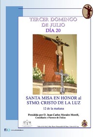 TERCER DOMINGO DE JULIO: MISA EN HONOR AL STMO. CRISTO DE LA LUZ