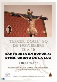 DOMINGO 16, MISA EN HONOR AL STMO. CRISTO DE LA LUZ