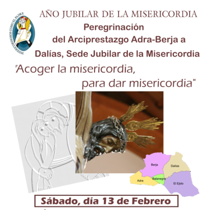 PEREGRINACIÓN DEL ARCIPRESTAZGO DE ADRA-BERJA A DALÍAS, SEDE JUBILAR DE LA MISERICORDIA