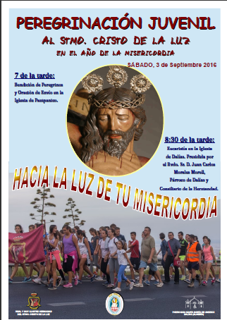 PEREGRINACIÓN JUVENIL AL STMO. CRISTO DE LA LUZ - 3 DE SEPTIEMBRE