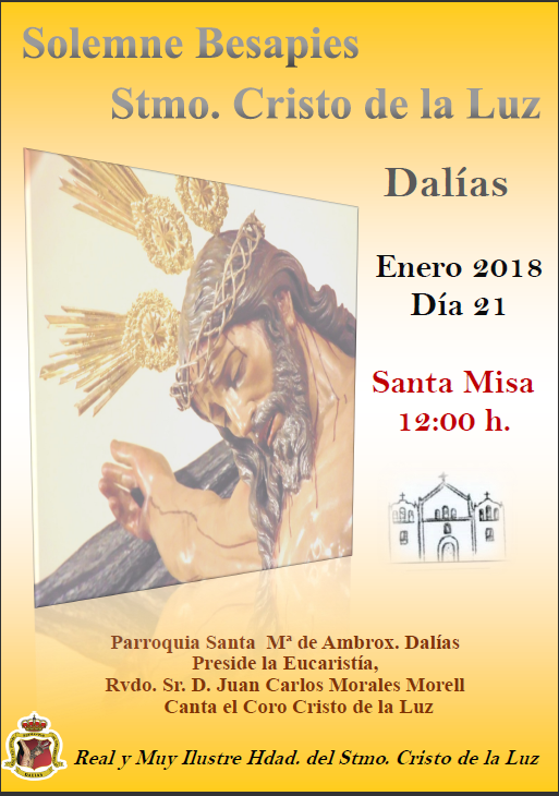 SOLEMNE Y DEVOTO BESAPIÉS AL SANTÍSIMO CRISTO DE LA LUZ - DÍA 21 DE ENERO