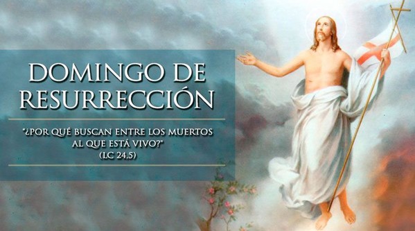 DOMINGO DE RESURRECCIÓN 2018