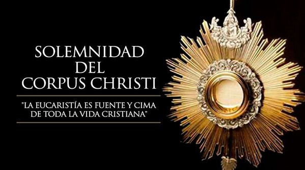 SOLEMNIDAD DEL CORPUS CHRISTI - 2019