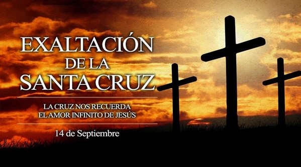 SOLEMNIDAD DE LA EXALTACIÓN DE LA CRUZ - 2019