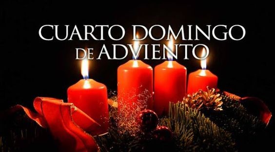 CUARTO DOMINGO DE ADVIENTO - 2020