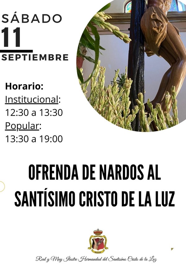 PRIMERA OFRENDA DE NARDOS AL CRISTO DE LA LUZ