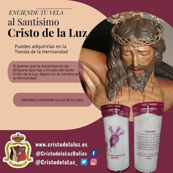 Enciende tu vela al Santísimo Cristo de la Luz