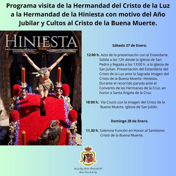 Programa visita de la Hermandad del Cristo de la Luz a la Hermandad de la Hiniesta con motivo del Año Jubilar y Cultos al Cristo de la Buena Muerte.