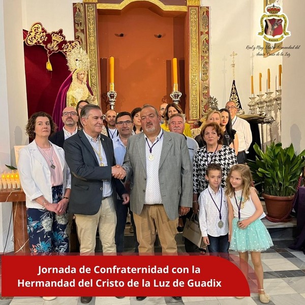 Jornada de Confraternidad con la Hermandad del Cristo de la Luz de Guadix